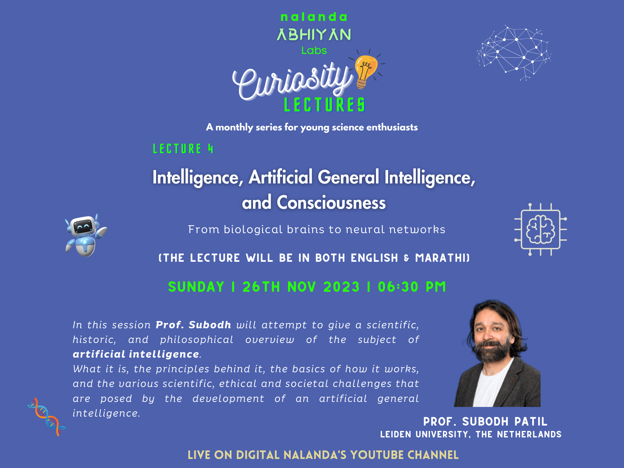 Curiosity Lecture 4 – Intelligence, Artificial General Intelligence and Consciousness