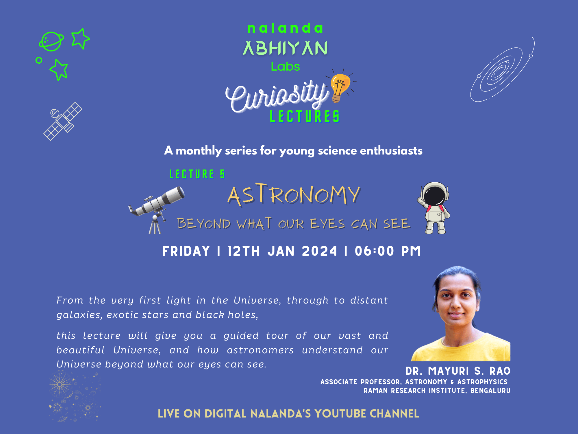 Curiosity Lecture 5 – Astronomy: Beyond What Our Eyes Can See
